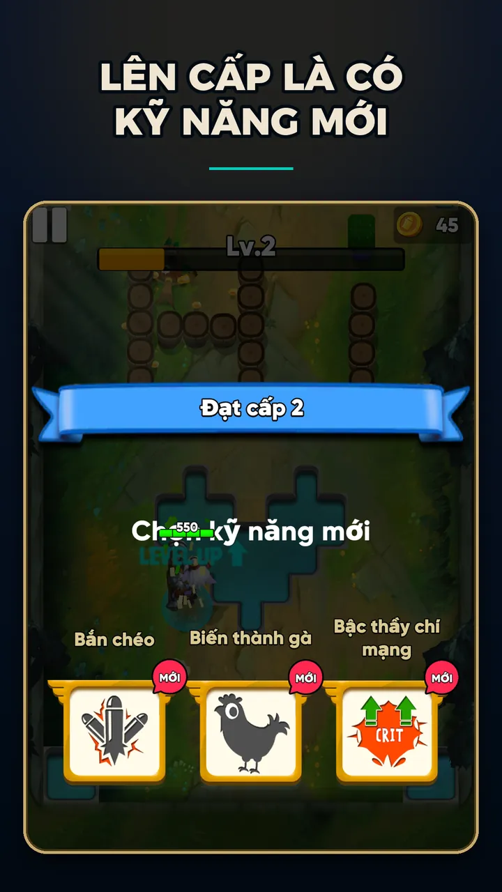 Lên cấp là có kỹ năng mới